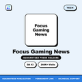 Focus Gaming News press release