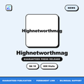 Highnetworthmag press release