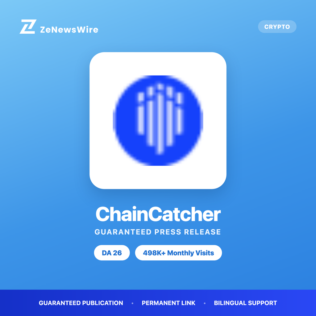 ChainCatcher press release